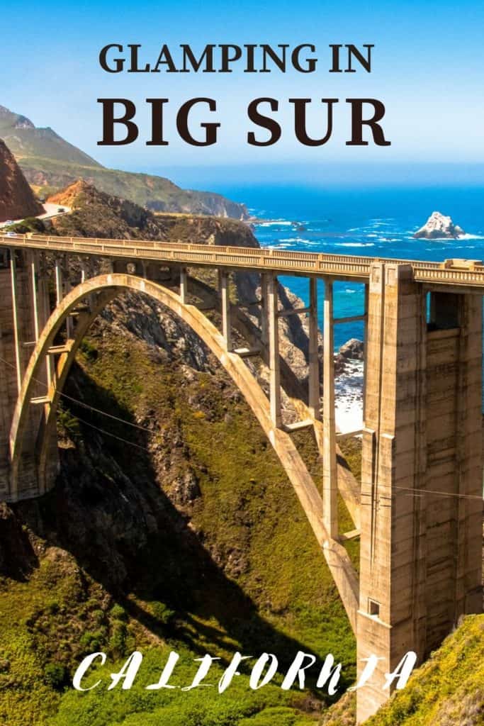 Glamping in Big Sur CA
