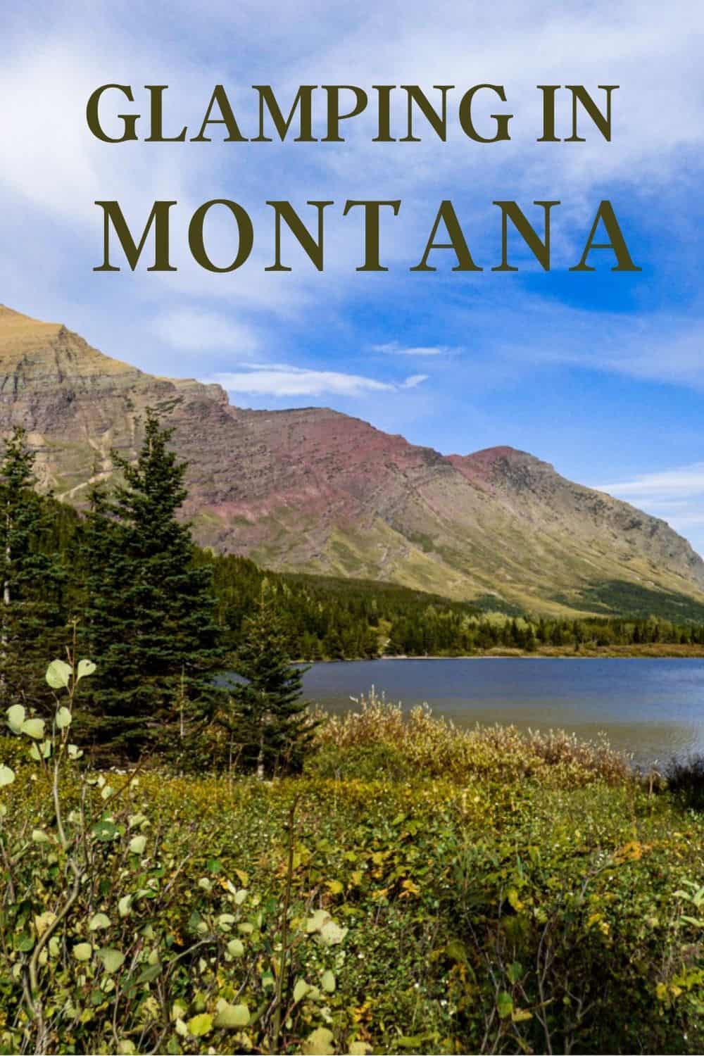 Glamping in Montana