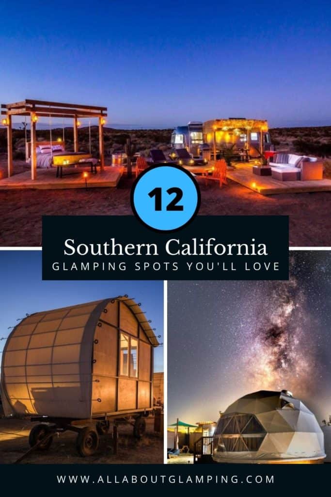 Cool Southern California Glamping Awe-inspiring Spots