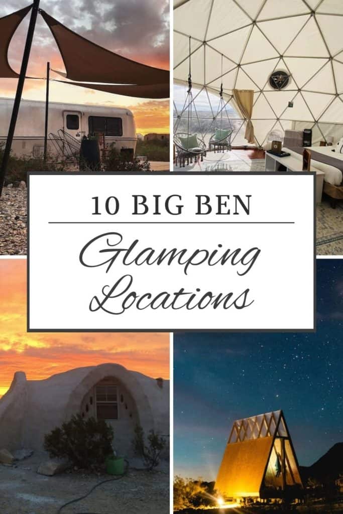 Big Bend Glamping Pinterest